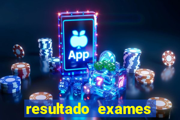 resultado exames unimed poa